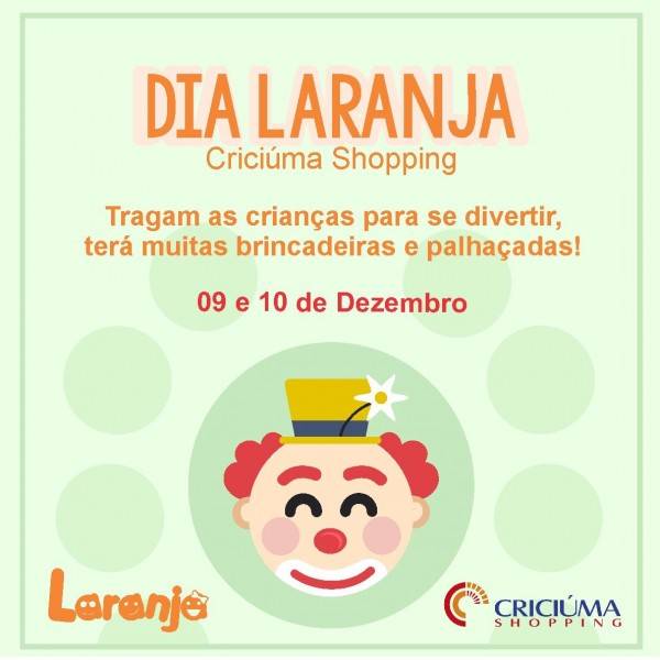 Dia Laranja levará animação para crianças e adultos de Içara e Criciúma — foto 1