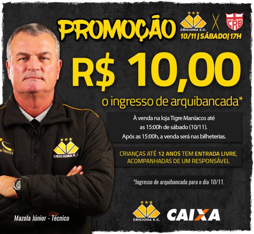 Criciúma lança promoção de ingressos para partida decisiva contra o CRB — foto 1