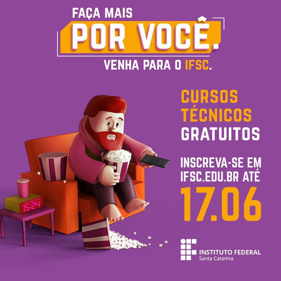 Segunda-feira é último dia para inscrições nos cursos técnicos gratuitos do IFSC — foto 1