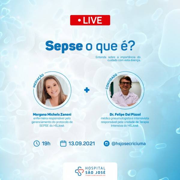 HSJosé promove live para falar sobre sepse, uma das maiores causas de morte do país — foto 1
