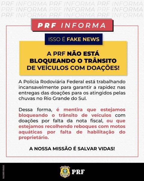 PRF desmente boatos de que agentes impedem chegada de doações para afetados pelas cheias no RS — foto 1