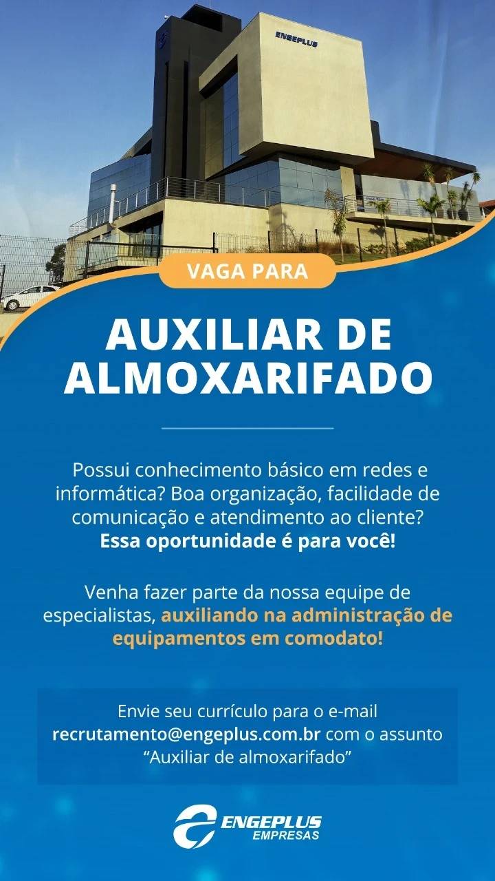 Confira as vagas de empregos abertas no Grupo Engeplus — foto 1