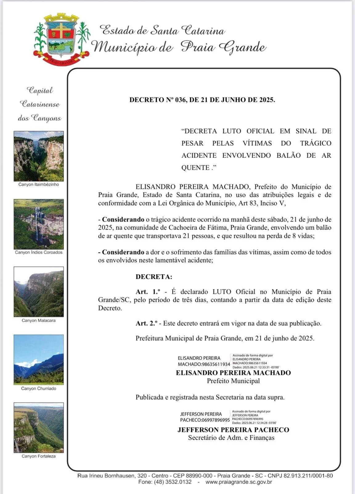 Prefeitura de Praia Grande decreta luto oficial de três dias — foto 1