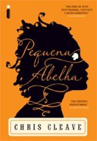 Pequena Abelha: violência marca a vida dos personagens