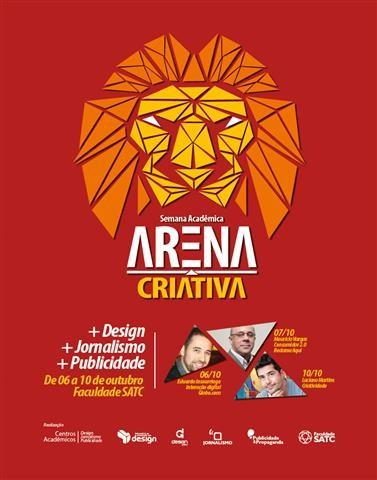 Arena criativa: o talento vai rugir mais alto