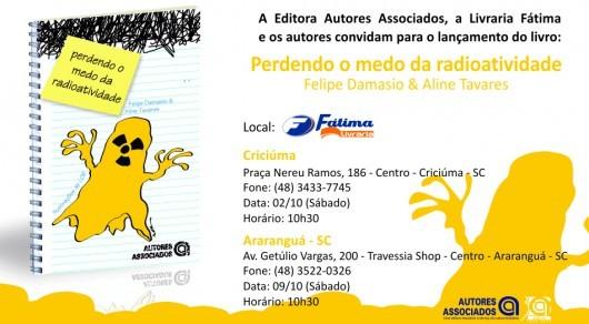 Lançamento do livro Perdendo o Medo da Radioatividade