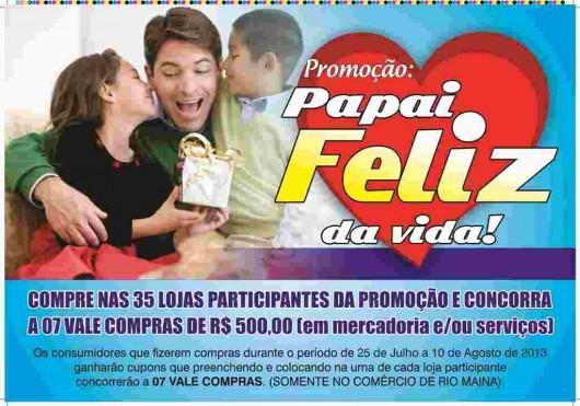 Dia dos Pais é lembrado com promoção para clientes de lojistas do Rio Maina
