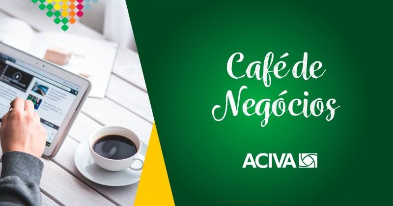 1º Café de Negócios do ano traz palestra sobre vendas e coaching na ACIVA