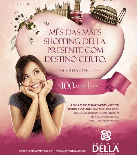 Três opções de viagem para o Dia das Mães no Shopping Della