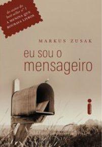 Eu sou o Mensageiro: o que você pode fazer por você mesmo?