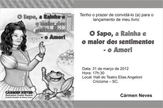 Lançamento do livro infantil O Sapo, a Rainha e o Maior dos Sentimentos, O Amor