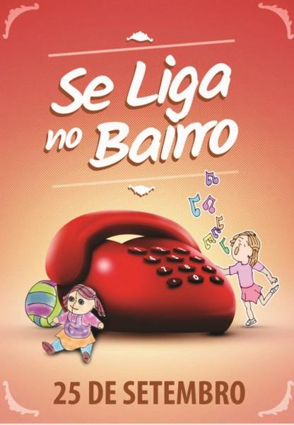 Bairro da Juventude promove campanha Se Liga no Bairro