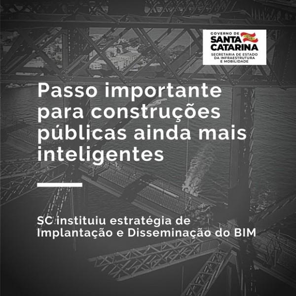 Santa Catarina dá passo importante para construções públicas ainda mais inteligentes