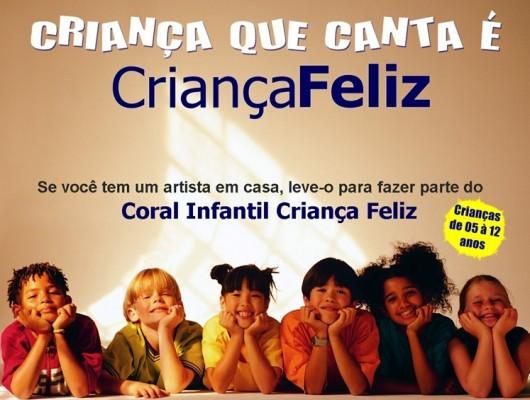 Coral Criança Feliz procura novos talentos