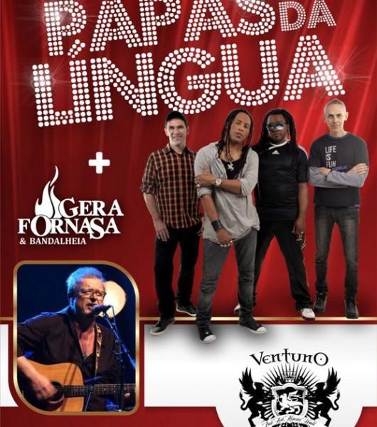 Papas da Língua e Gera  Fornasa & Bandalheia se reencontram no Ventuno Pub