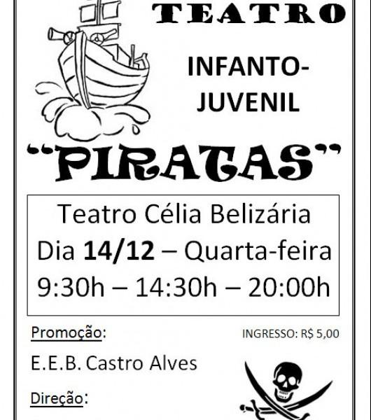Piratas, no Teatro Célia Belizária, em Araranguá