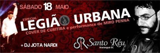 Especial Legião Urbana no Santo Réu, em Araranguá