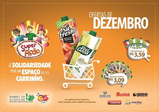 SuFresh e Feel Good estão na campanha SuperAção de dezembro